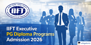 IIFT Executive PG Diploma Programs Admission 2026 Open, Last Date March 31
